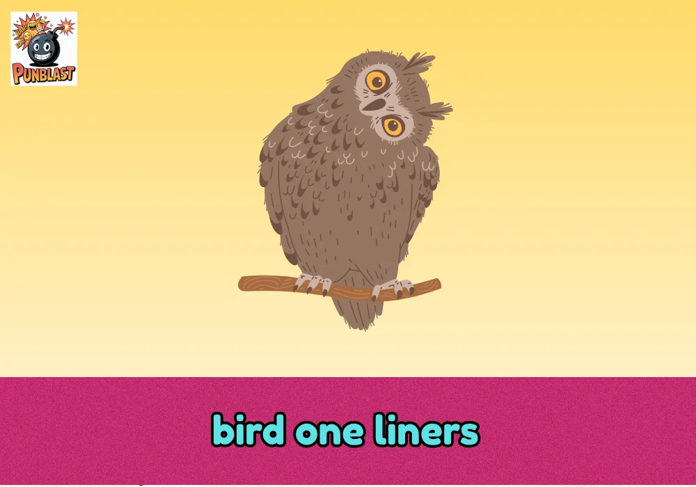 bird one liners