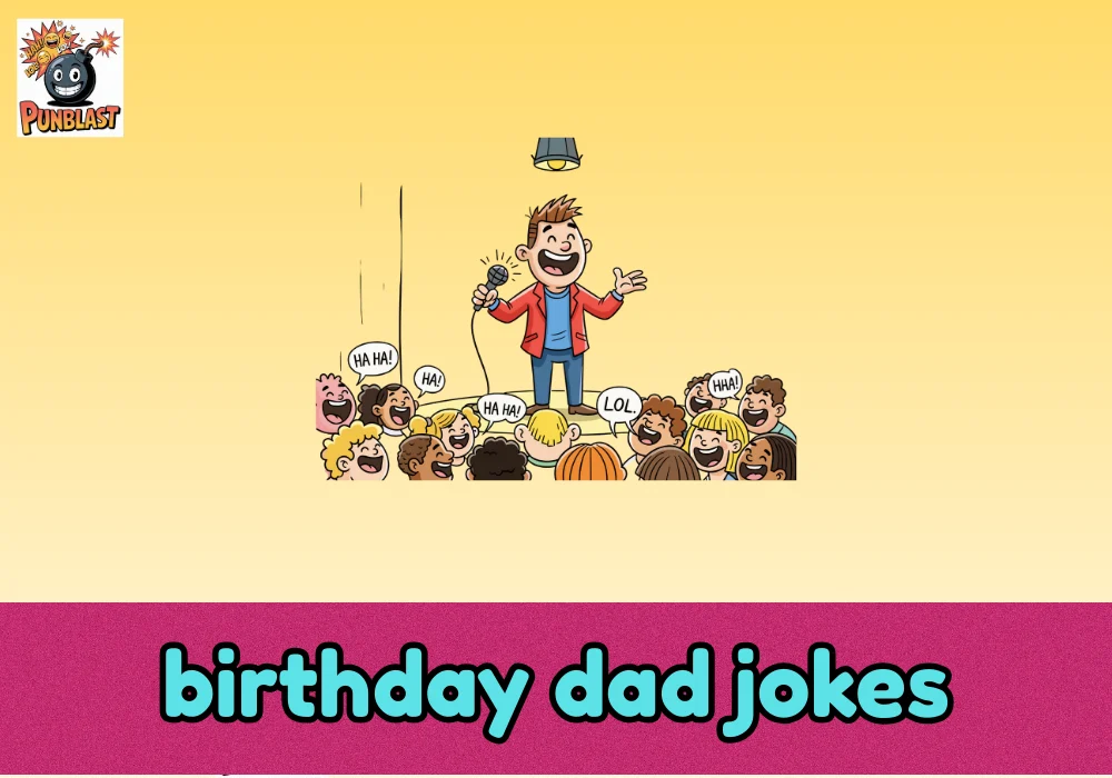 birthday dad jokes