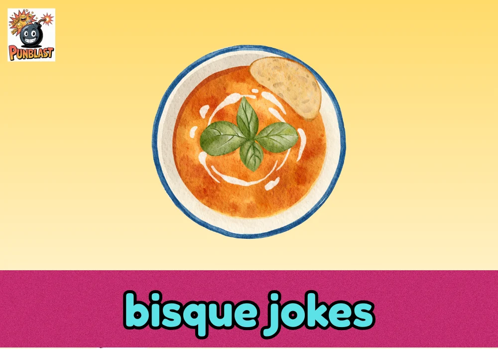 bisque jokes