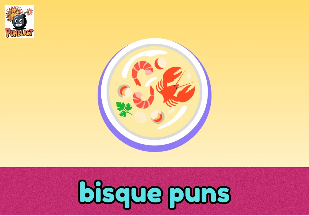 bisque puns
