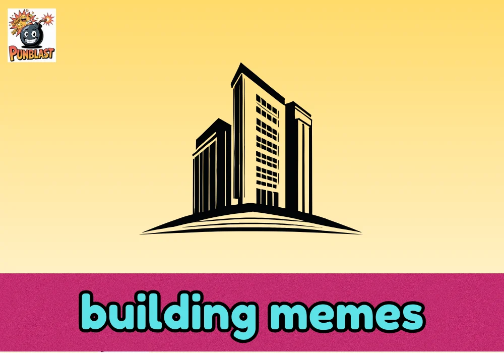 building memes