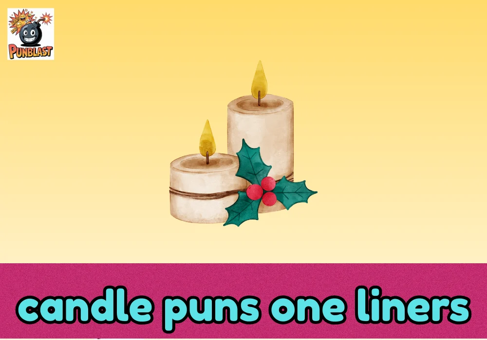 candle puns one liners