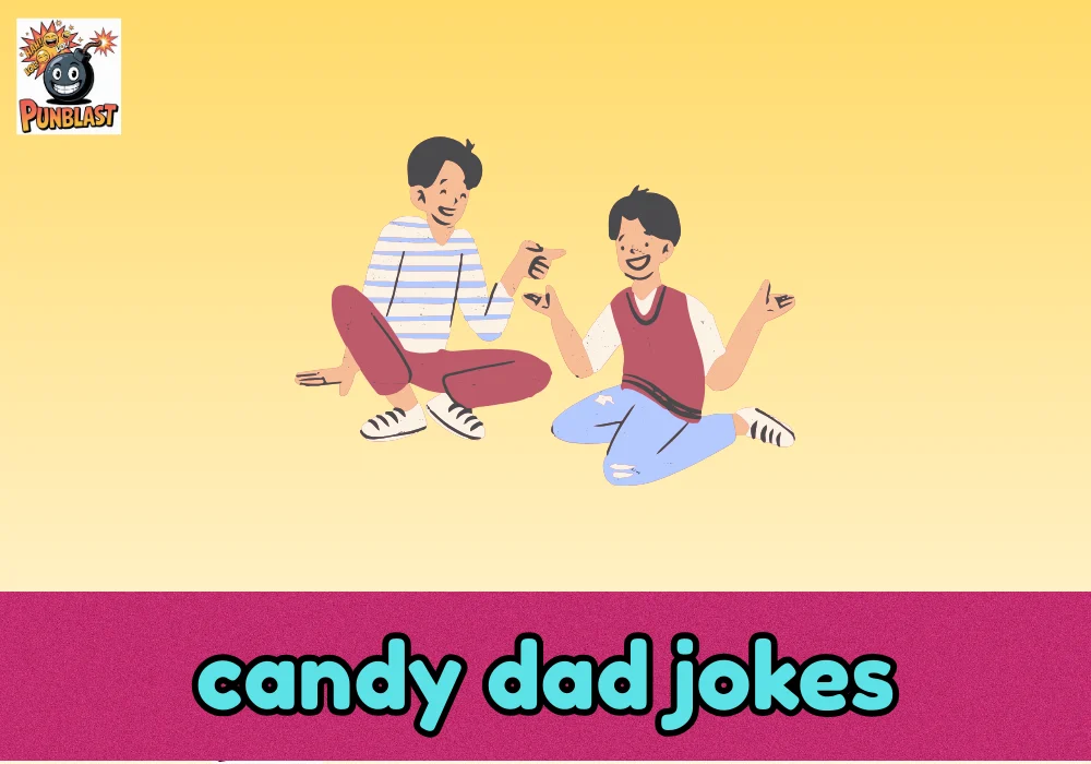 candy dad jokes