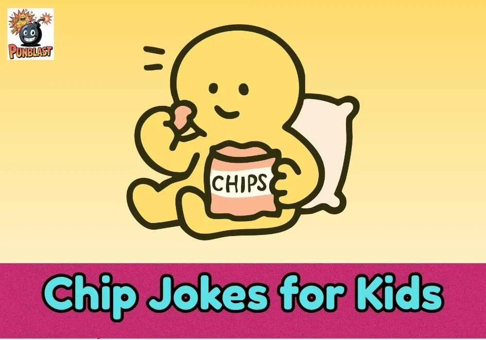 Chip Jokes for Kids