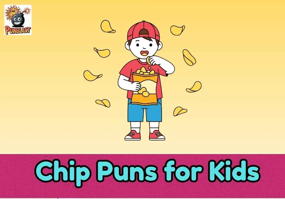 Chip Puns for Kids