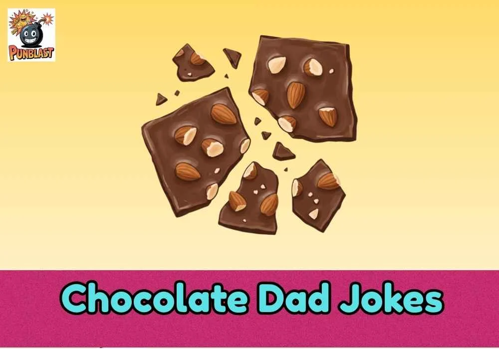 Chocolate Dad Jokes