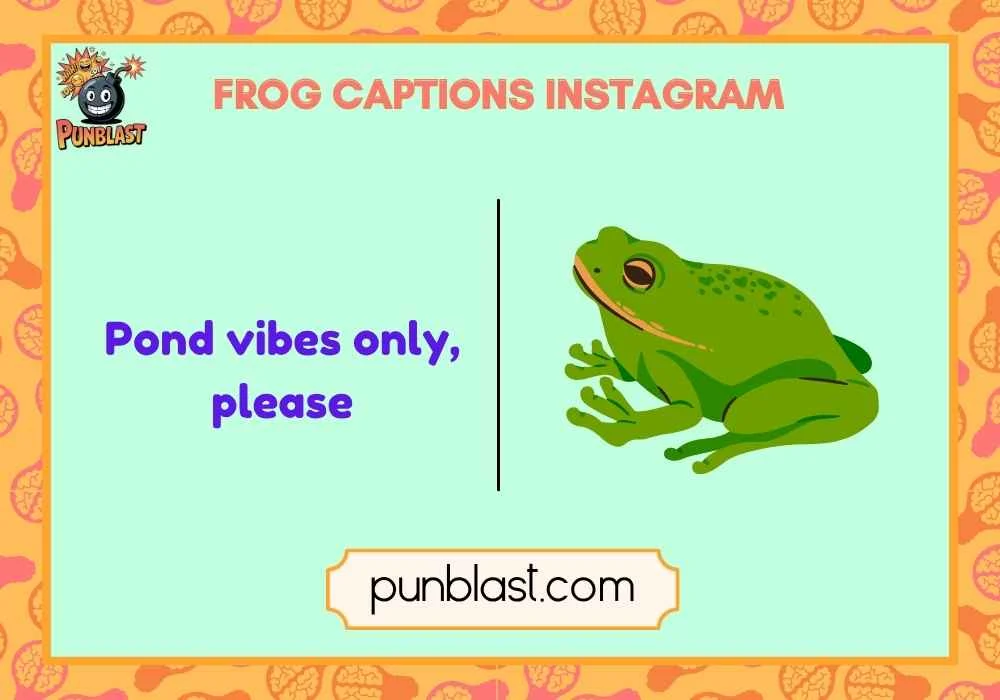 frog captions instagram