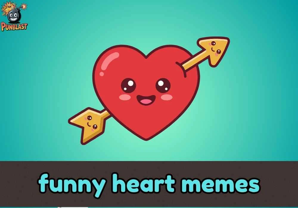 funny heart memes