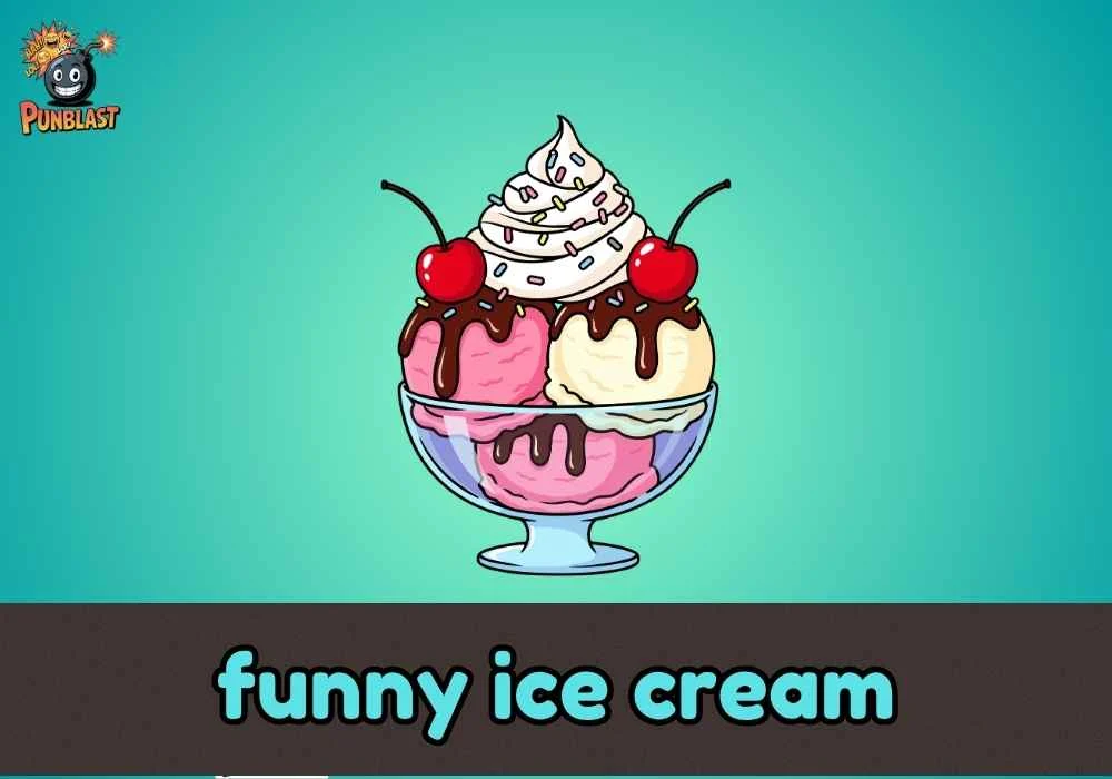 funny ice cream