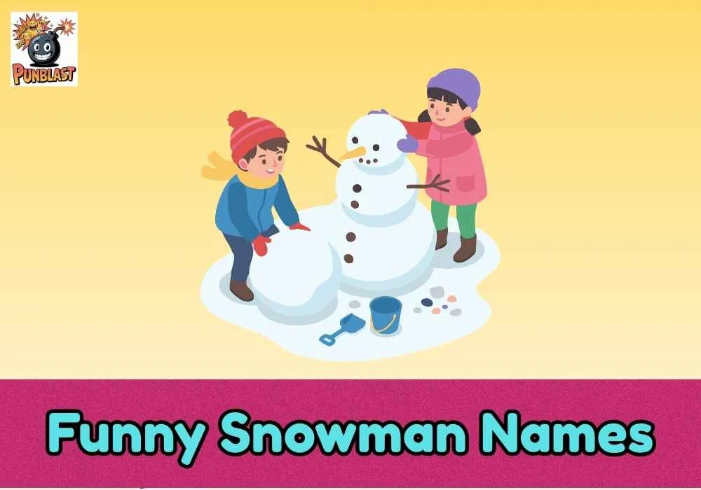 Funny Snowman Names