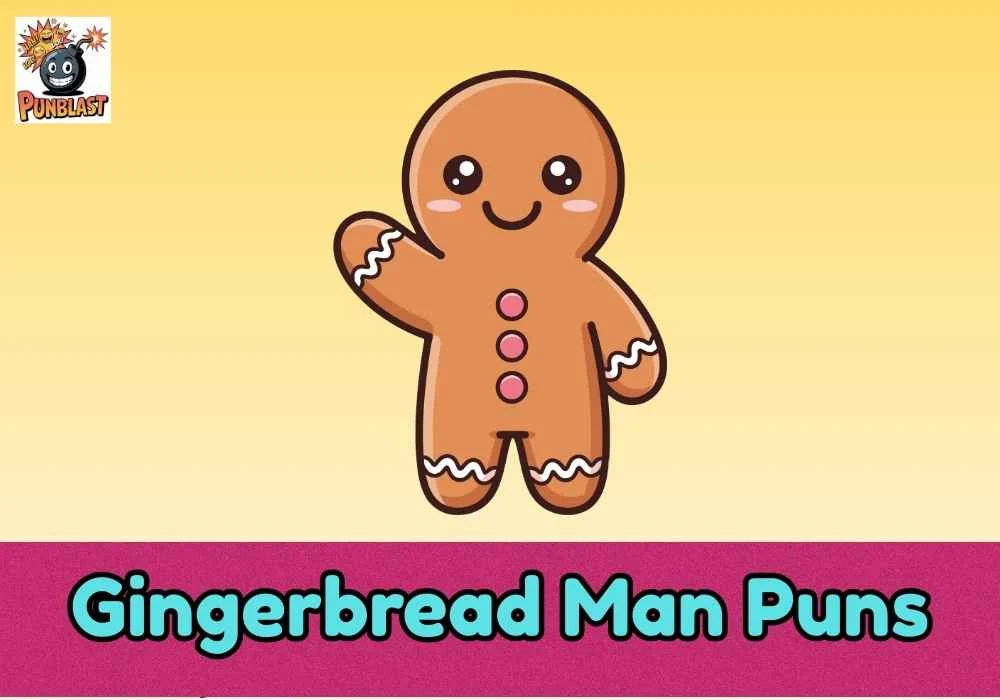 Gingerbread Man Puns