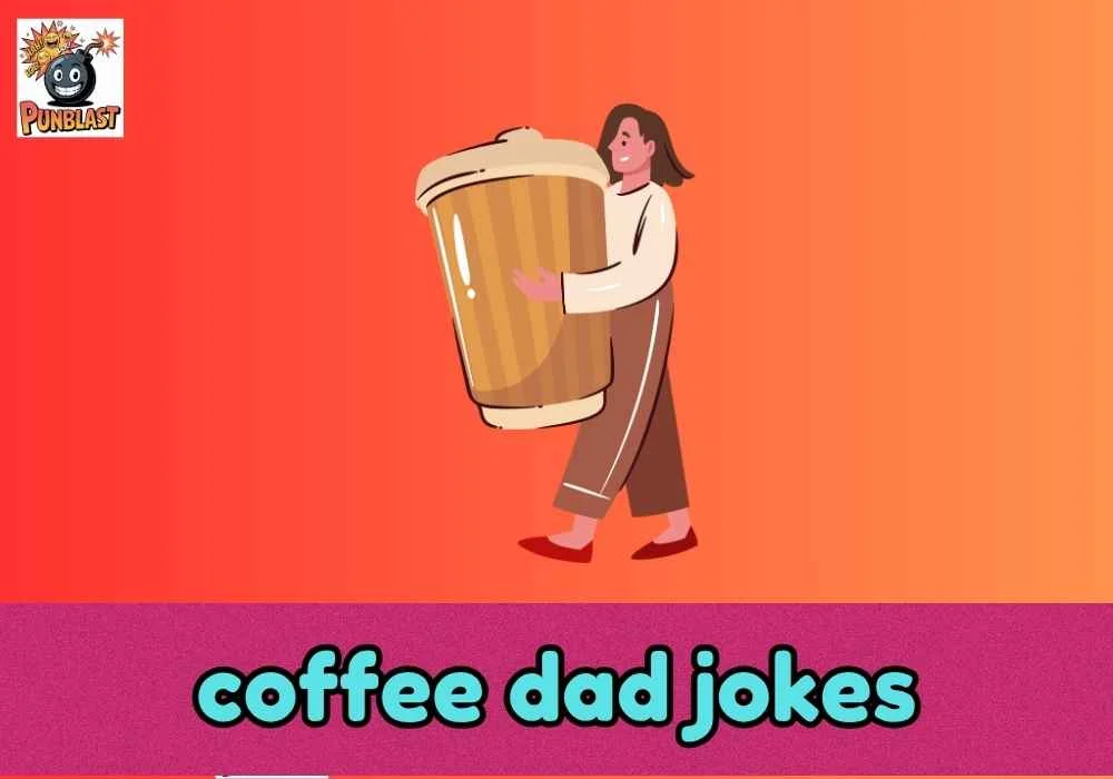 coffee dad jokes