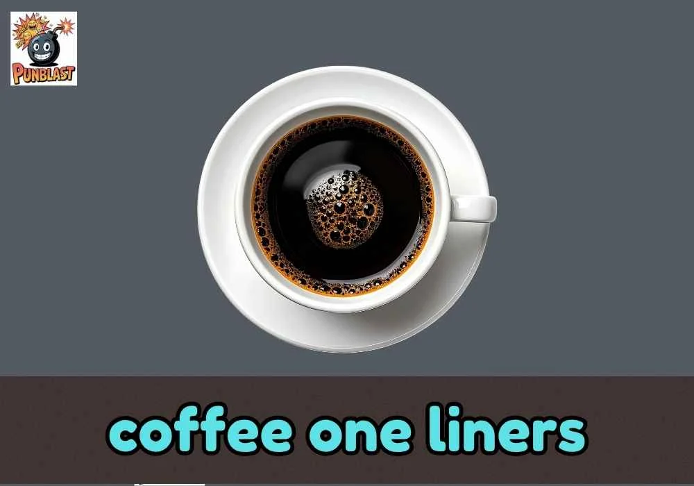 coffee one liners