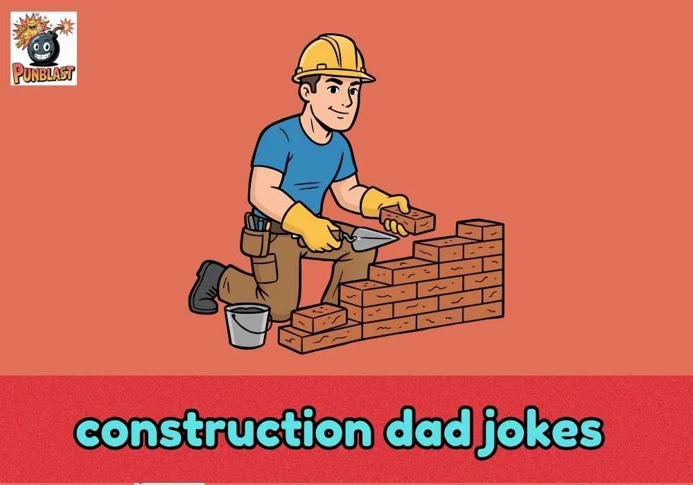 construction dad jokes