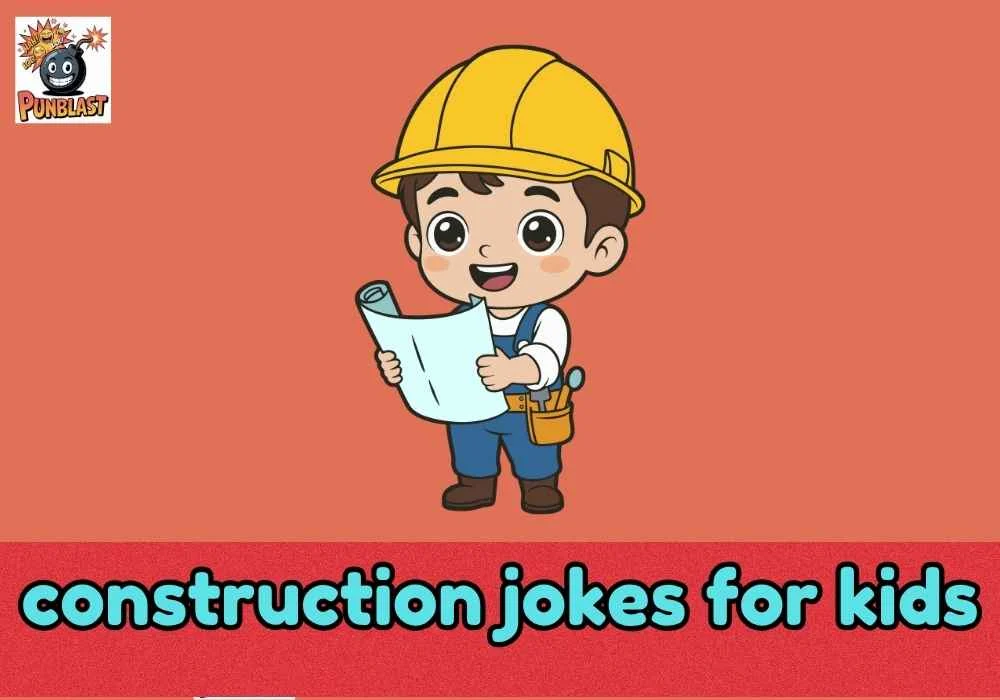construction jokes for kids