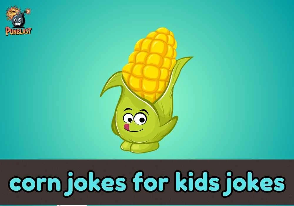 corn jokes for kids