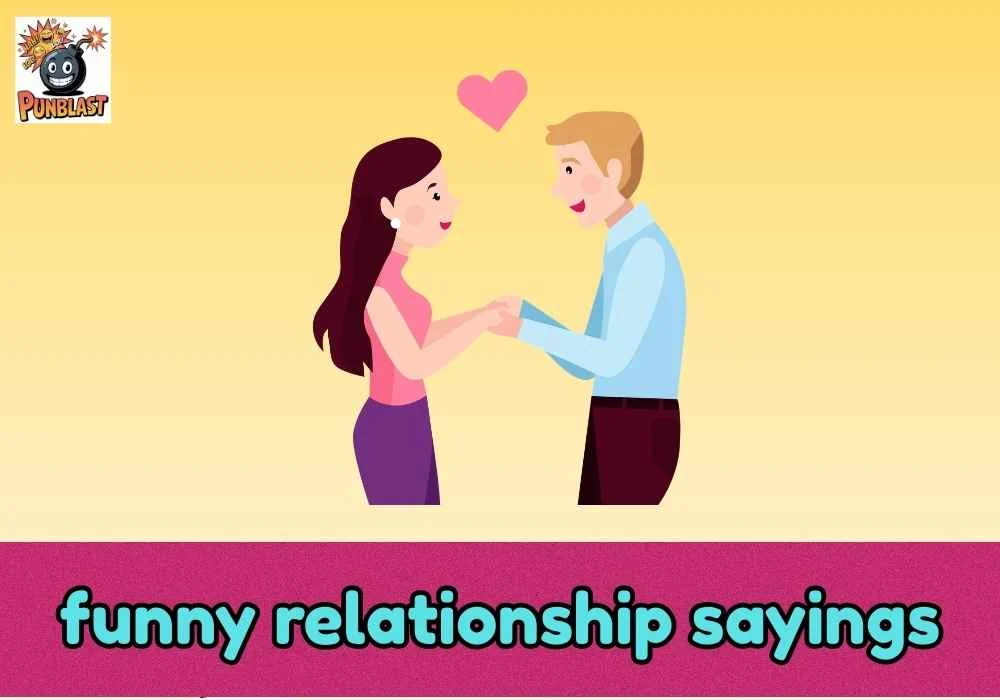 funny relationship sayings