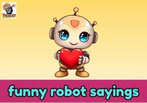 funny robot sayings