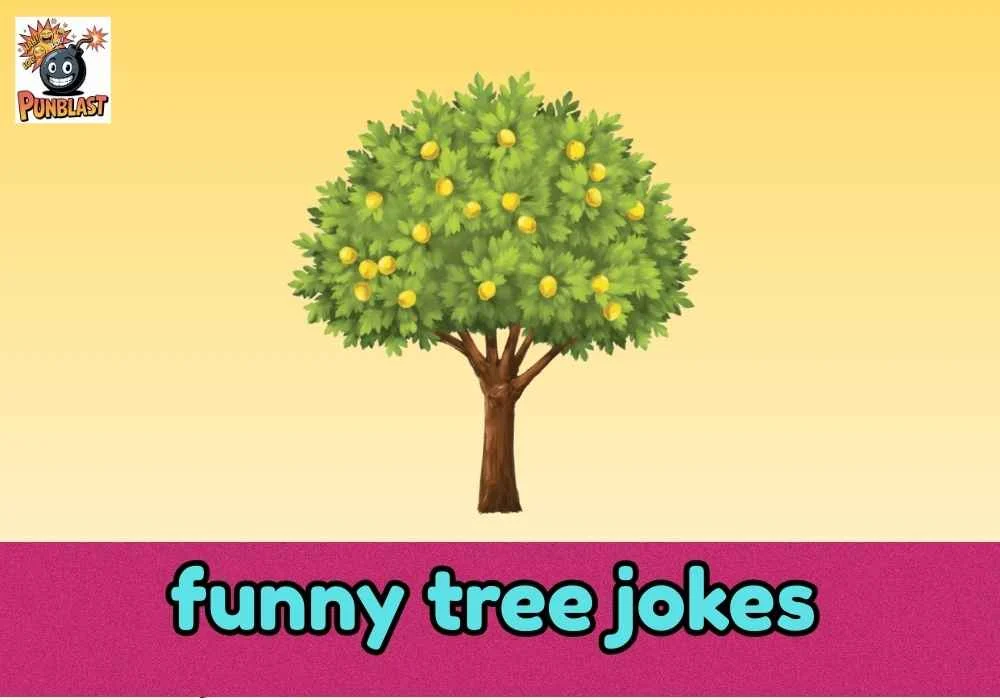 funny tree jokes