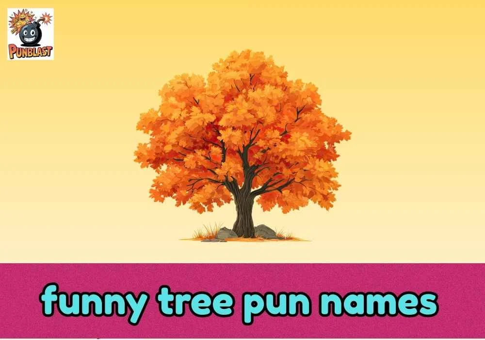 funny tree pun names