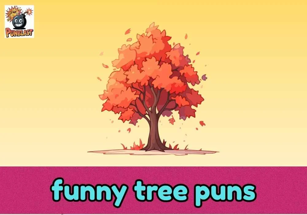 funny tree puns