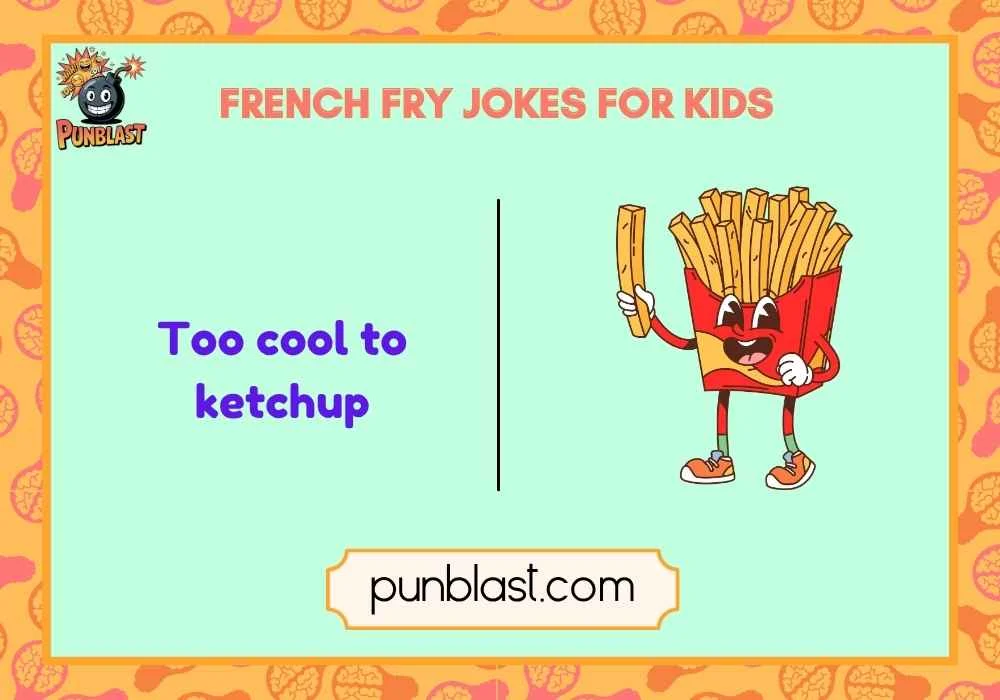 french fry jokes for kids