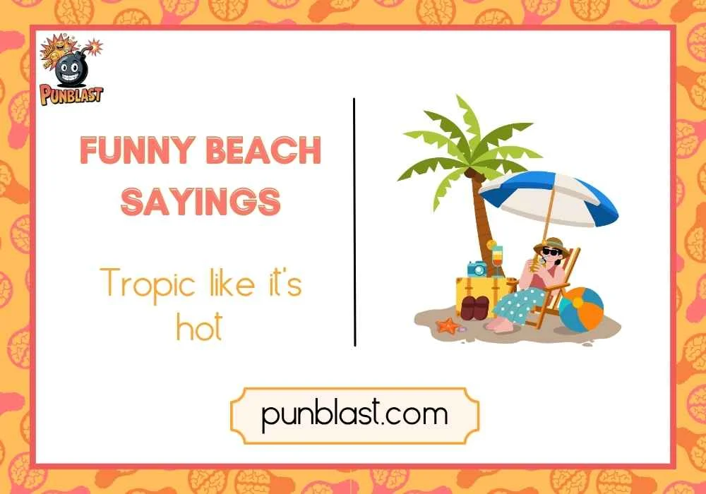 funny beach sayings