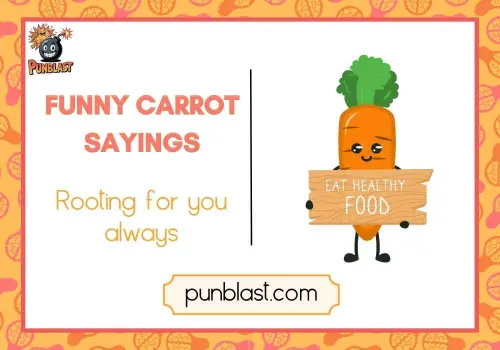funny carrot sayings